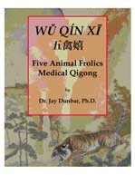 Five Animals Frolic Qigong